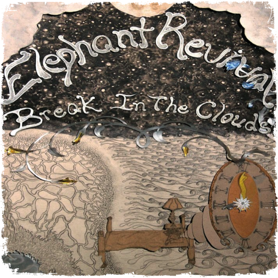 Elephant Revival - Break in the Clouds